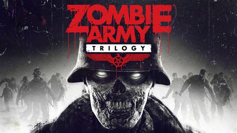 Zombie Army Trilogy:  A Delicious Slice of Undead Mayhem Served Up with a Side of Nazi-Punching Action!